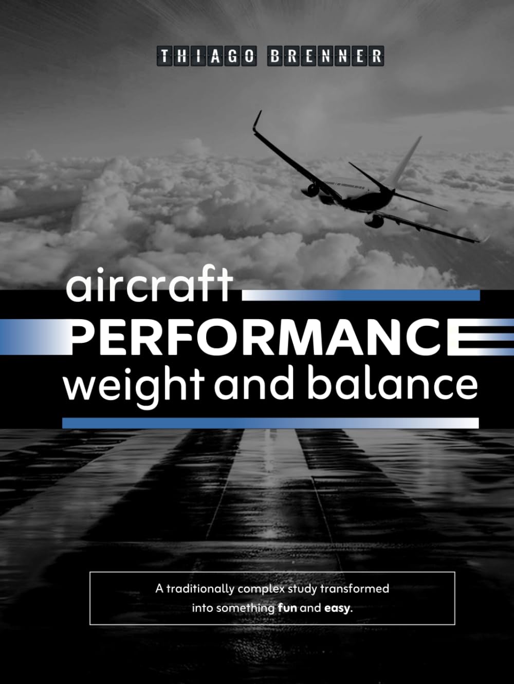Aircraft Performance Weight and Balance — book cover
